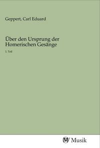 Produktbild: &Uuml;ber den Ursprung der Homerischen Ges&auml;nge