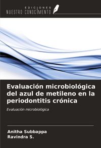 Produktbild: Evaluaci&oacute;n microbiol&oacute;gica del azul de metileno en la periodontitis cr&oacute;nica