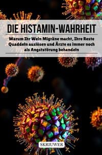 Produktbild: Die Histamin-Wahrheit