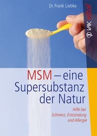 Bild vom Artikel MSM - eine Supersubstanz der Natur vom Autor Frank Liebke