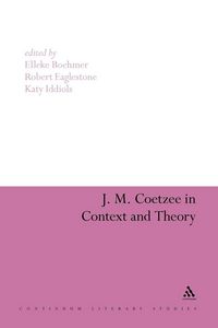 Produktbild: J. M. Coetzee in Context and Theory