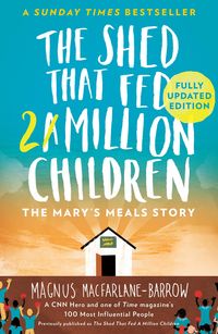 Produktbild: The Shed That Fed 2 Million Children