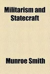 Produktbild: Militarism and Statecraft