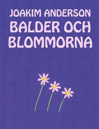 Produktbild: Balder och blommorna