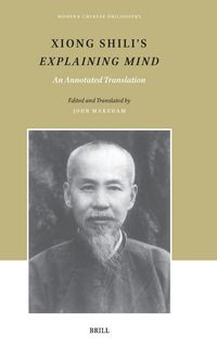 Produktbild: Xiong Shili s Explaining Mind