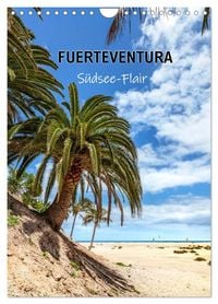 Produktbild: FUERTEVENTURA S&uuml;dsee-Flair (Wandkalender 2027 DIN A4 hoch), CALVENDO Monatskalender