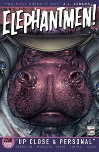 Bild vom Artikel Elephantmen 2260 Book 5: Up Close and Personal vom Autor Richard Starkings