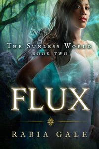 Produktbild: Flux (The Sunless World, #2)