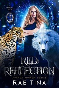 Bild vom Artikel Red Reflection (Mirror Mirror Series, #1) vom Autor Rae Tina