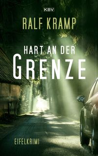 Hart an der Grenze / Herbie Feldmann Bd.5 Ralf Kramp