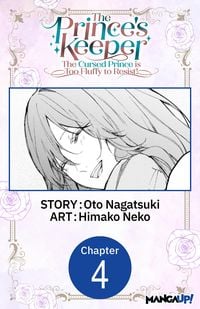 Produktbild: The Prince's Keeper: The Cursed Prince is Too Fluffy to Resist! #004