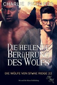 Produktbild: Die heilende Ber&uuml;hrung des Wolfs