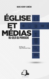 Produktbild: &Eacute;glise et M&eacute;dias: Au-del&agrave; du paradoxe