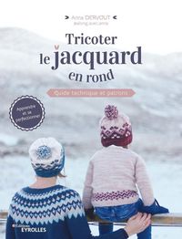 Produktbild: Tricoter le jacquard en rond