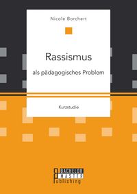 Produktbild: Rassismus als p&auml;dagogisches Problem