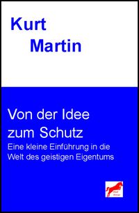 Produktbild: Von der Idee zum Schutz