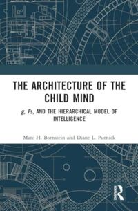 Produktbild: Putnick, D: Architecture of the Child Mind
