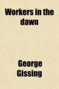 Produktbild: Workers in the Dawn (Volume 3)