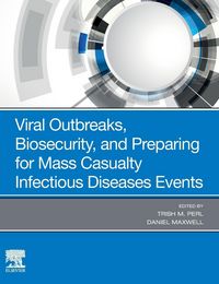 Produktbild: Viral Outbreaks, Biosecurity, and Preparing for Mass Casualty Infectious Diseases Events