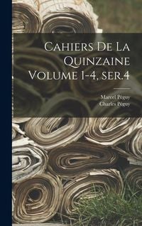Produktbild: Cahiers de la quinzaine Volume 1-4, ser.4