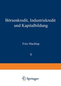 Produktbild: B&ouml;rsenkredit, Industriekredit und Kapitalbildung