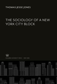 Produktbild: The Sociology of a New York City Block