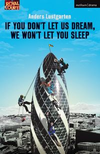 Produktbild: If You Don't Let Us Dream, We Won't Let You Sleep