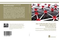 Produktbild: Der individuelle Imperativ als Ernstfall sittlicher Entscheidung