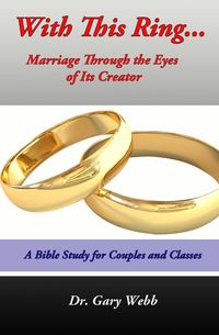 Produktbild: With This Ring: Marriage Through The Eyes of Its Creator