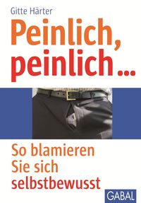 Produktbild: Peinlich, peinlich &hellip;