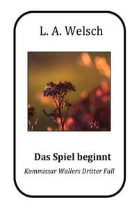 Produktbild: Kommissar Waller / Das Spiel beginnt