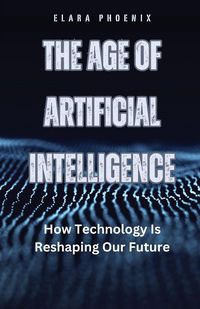 Produktbild: The Age of Artificial Intelligence