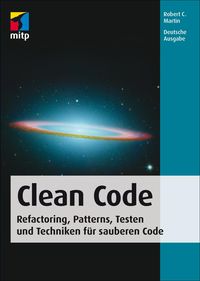 Bild vom Artikel Clean Code - Refactoring, Patterns, Testen und Techniken für sauberen Code vom Autor Robert C. Martin