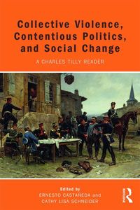 Produktbild: Collective Violence, Contentious Politics, and Social Change