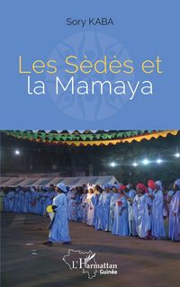 Produktbild: Les S&egrave;d&egrave;s et la Mamaya