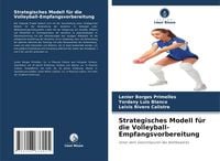 Produktbild: Strategisches Modell f&uuml;r die Volleyball-Empfangsvorbereitung