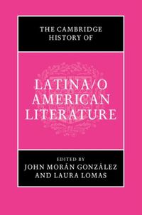 Produktbild: Cambridge History of Latina/o American Literature