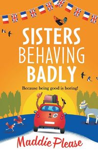 Produktbild: Sisters Behaving Badly