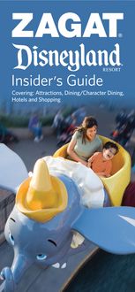 Produktbild: Zagat Disneyland Insider's Guide: Covering: Attractions, Dining/Character Dining, Hotels and Shopping [With Page Marker Tabs]