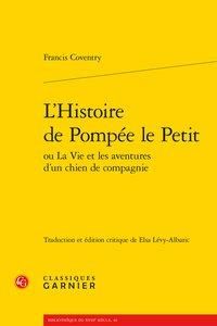 Produktbild: L'histoire de Pomp&eacute;e le petit ou la vie et les aventures d'un chien