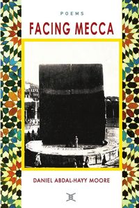 Produktbild: Facing Mecca / Poems