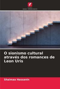 Produktbild: O sionismo cultural atrav&eacute;s dos romances de Leon Uris