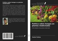 Produktbild: Pol&iacute;tica sobre hongos en plantas medicinales