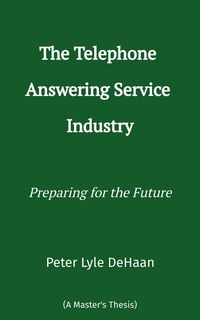 Produktbild: The Telephone Answering Service Industry