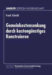 Produktbild: Gemeinkostensenkung durch kosteng&uuml;nstiges Konstruieren