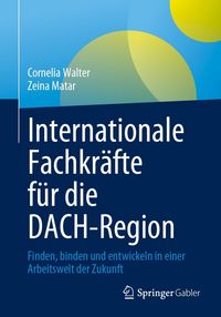 Produktbild: Internationale Fachkr&auml;fte f&uuml;r die DACH-Region