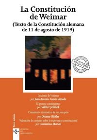 Produktbild: La Constituci&oacute;n de Weimar : la Constituci&oacute;n alemana de 11 de agosto de 1919