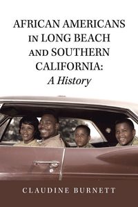 Produktbild: African Americans in Long Beach and Southern California