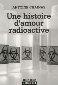 Produktbild: Une histoire d'amour radioactive