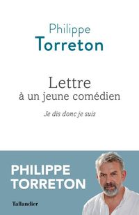 Produktbild: Lettre &agrave; un jeune com&eacute;dien : je dis donc je suis